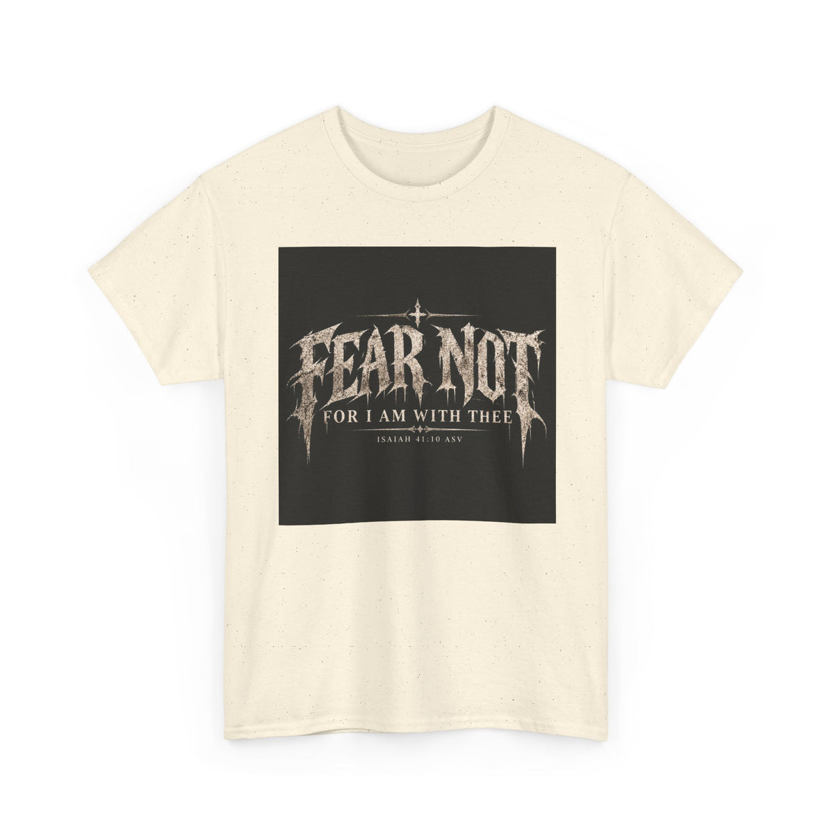 Fear Not Ad Edition Holiday Line October Edition scripture Tee —  Christian Graphic T-Shirt