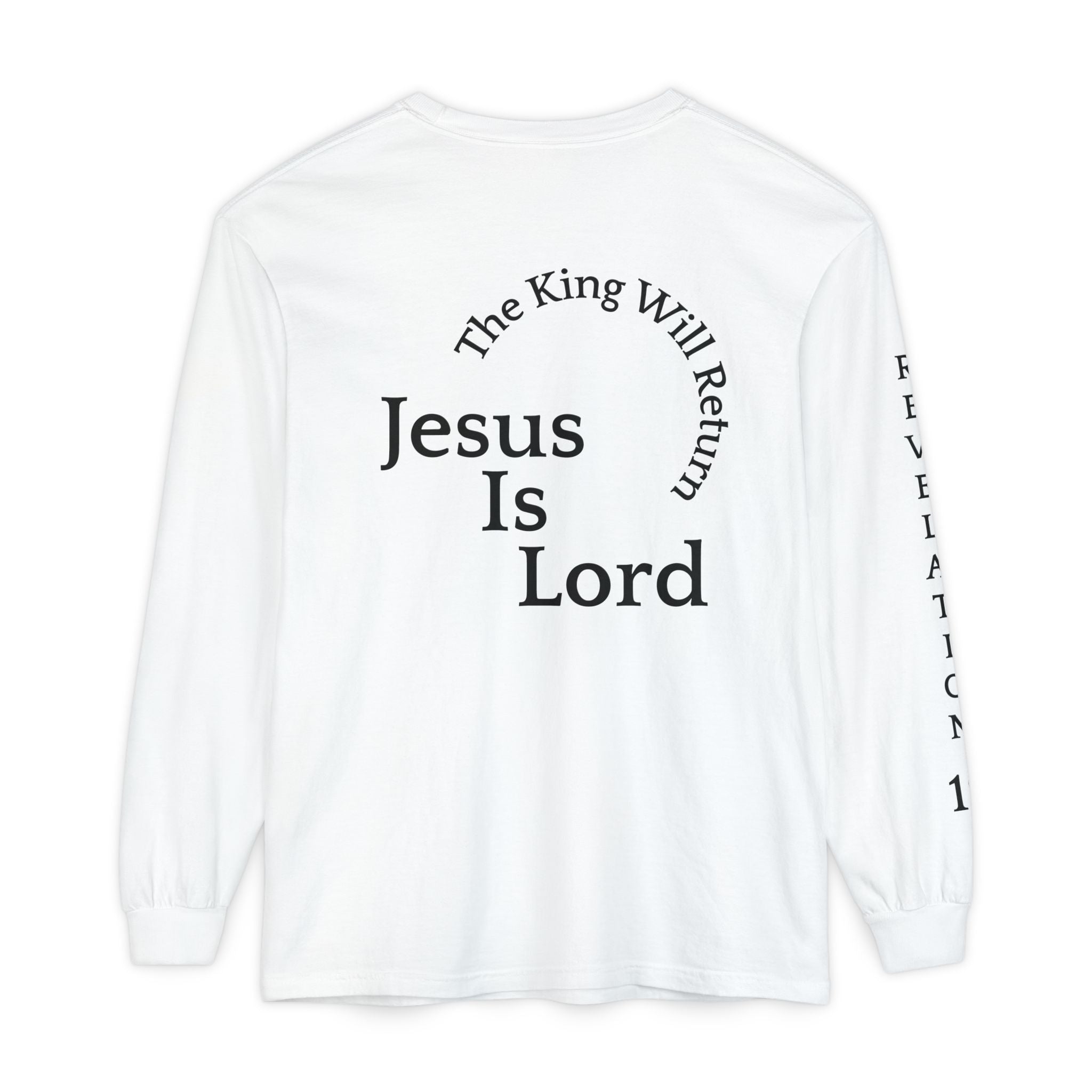 Jesus Is Lord Long Sleeve Tee — Regal Christian Warrior Graphic Shirt