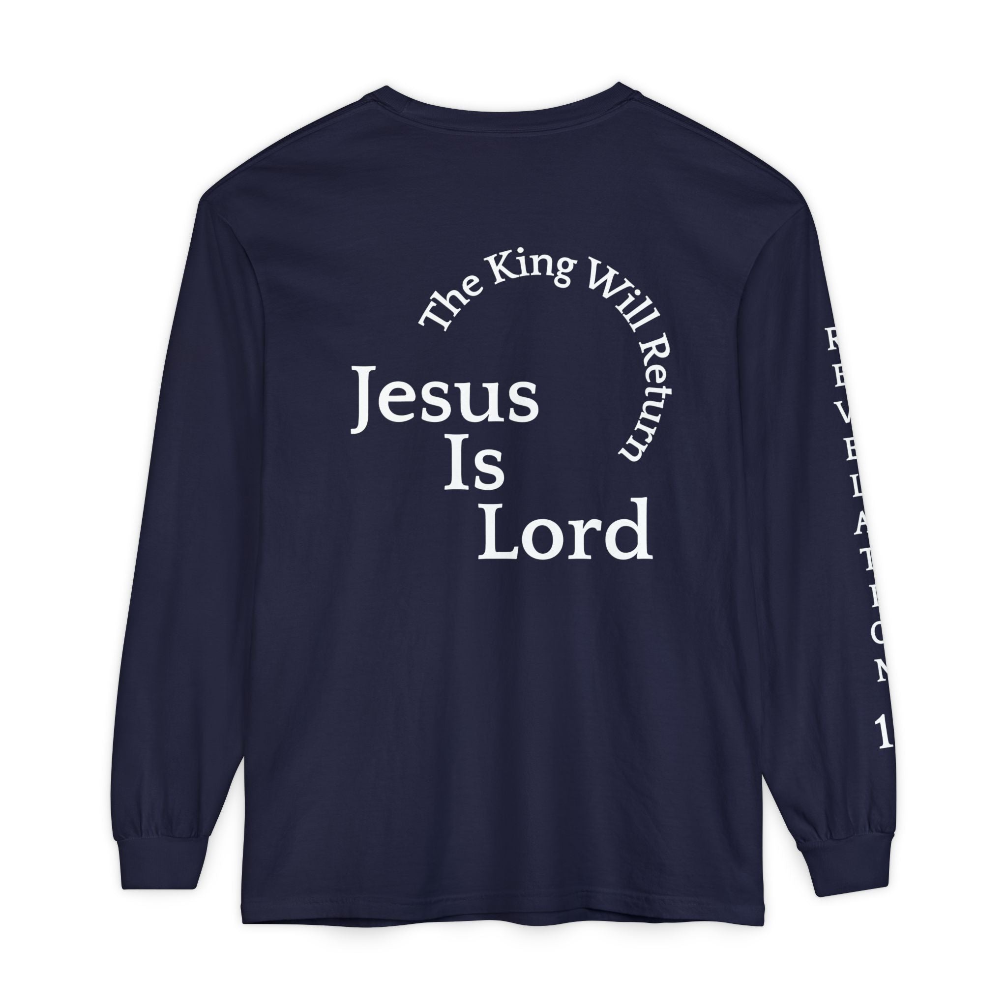 Jesus Is Lord Long Sleeve Tee — Regal Christian Warrior Graphic Shirt