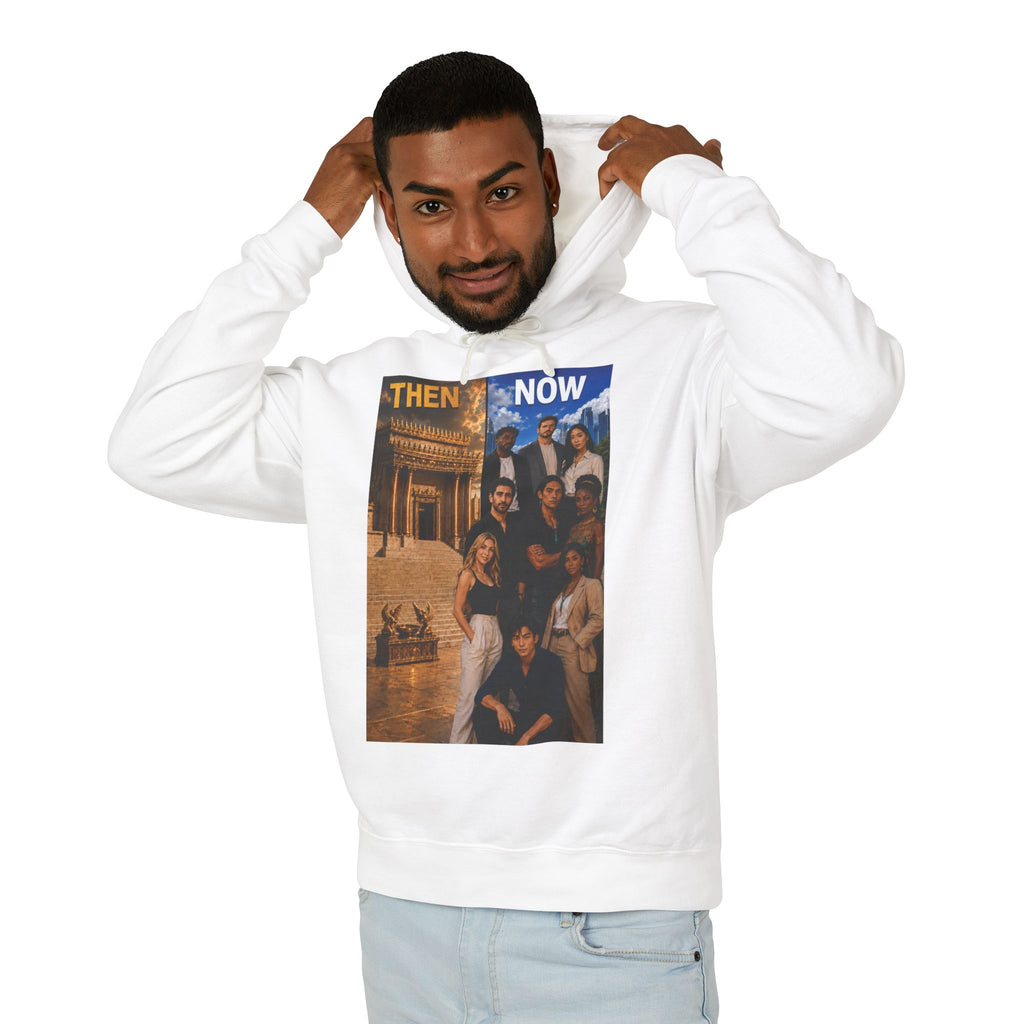 Then & Now Hoodie non-animated — 'You Are the Temple' 2 Corinthians 6:16 Christian Pullover