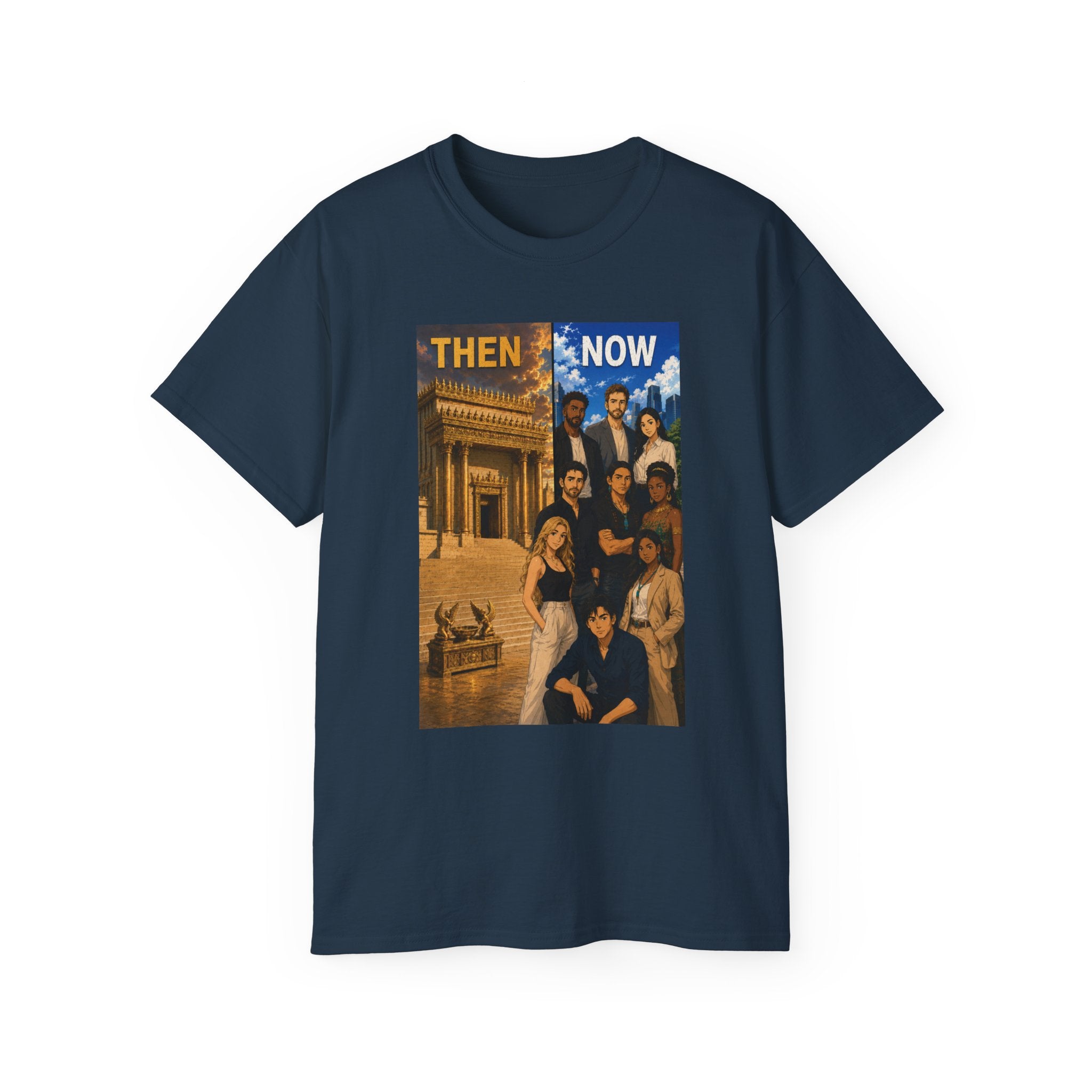 Then & Now non-animated Christian Graphic Tee — 2 Corinthians 6:16 Bible Verse Shirt