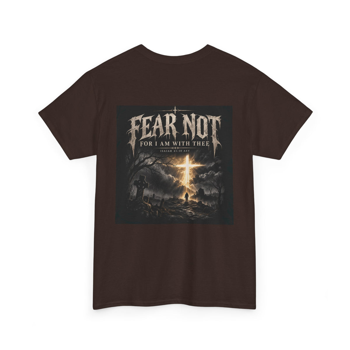 Fear Not Holliday Line October Edition scripture Tee —  Christian Graphic T-Shirt