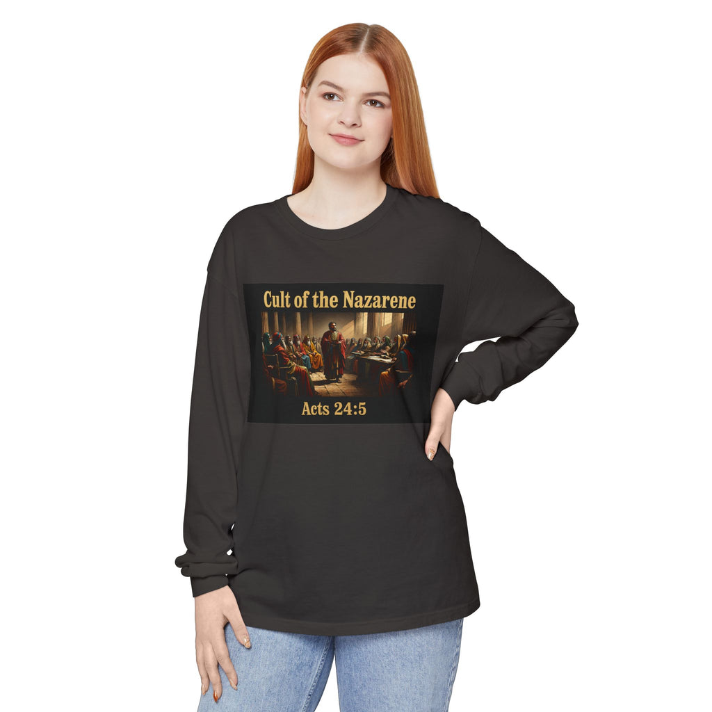 Acts 24:5 cult of the nazarene Scripture long sleeve Tee