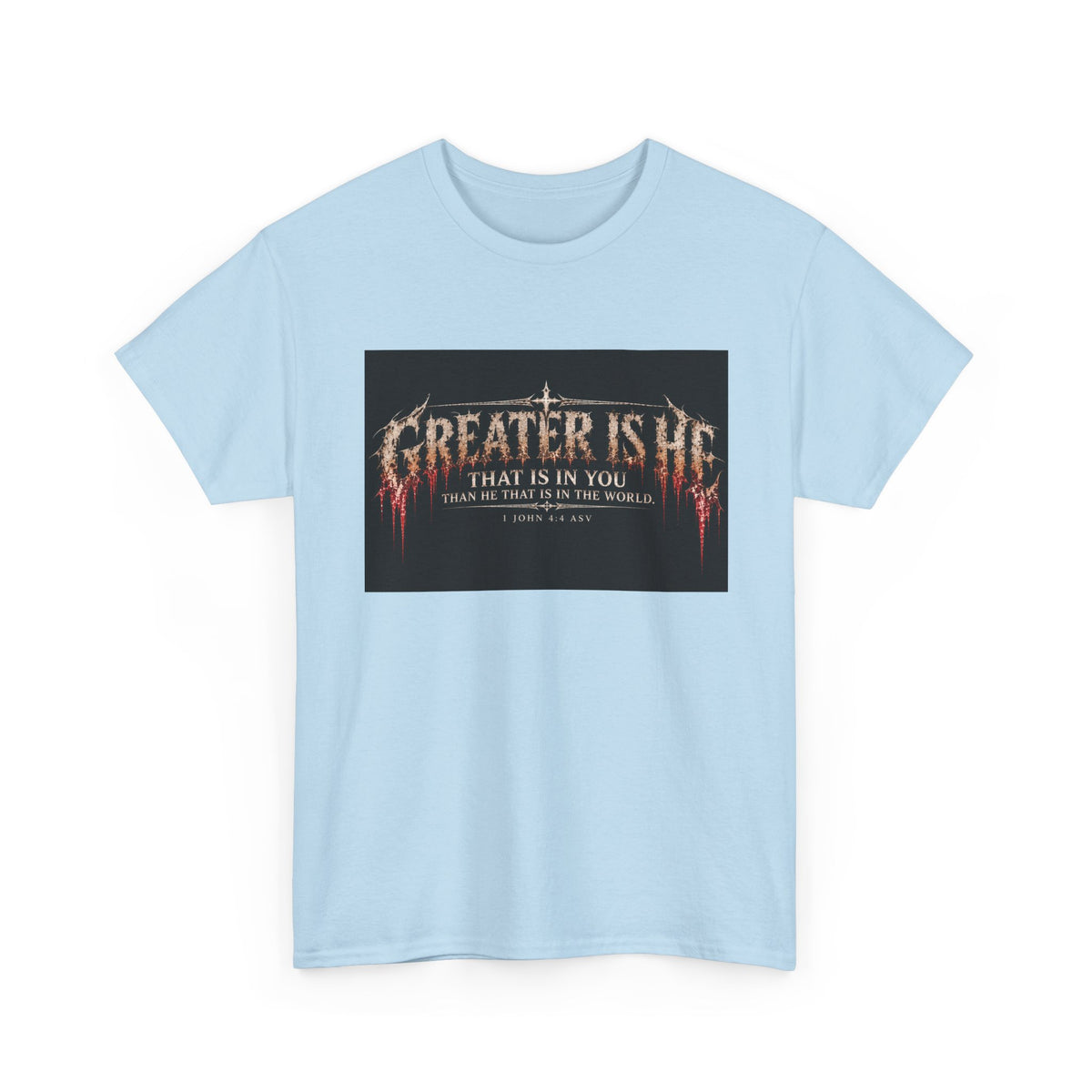 "Greater Is He" October Holliday line Edition Cross Faith Christian Graphic Tee - T-Shirt