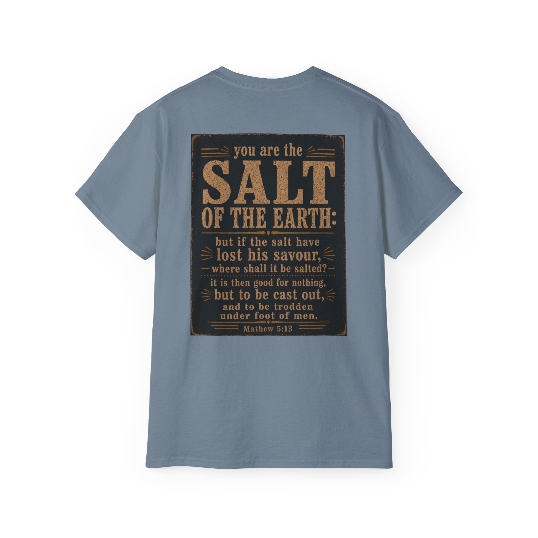 Be Salty T-Shirt — 'You Are the Salt of the Earth' Christian Vintage Tee