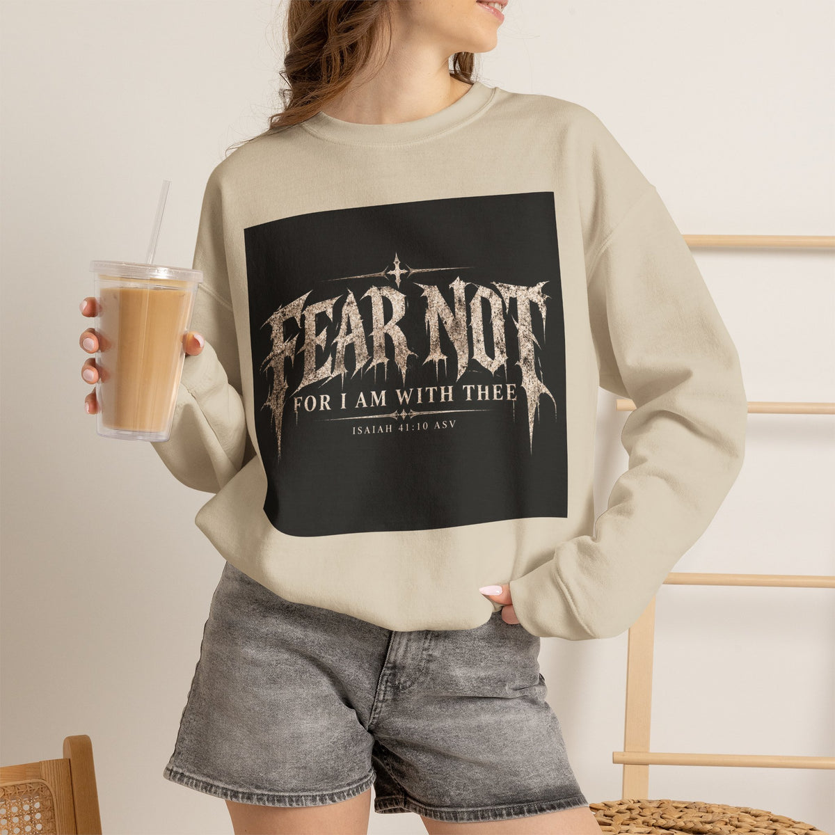 Fear Not Crewneck Sweatshirt Holiday October Edition — "Fear Not, For I Am With Thee" Christian Graphic Pullover