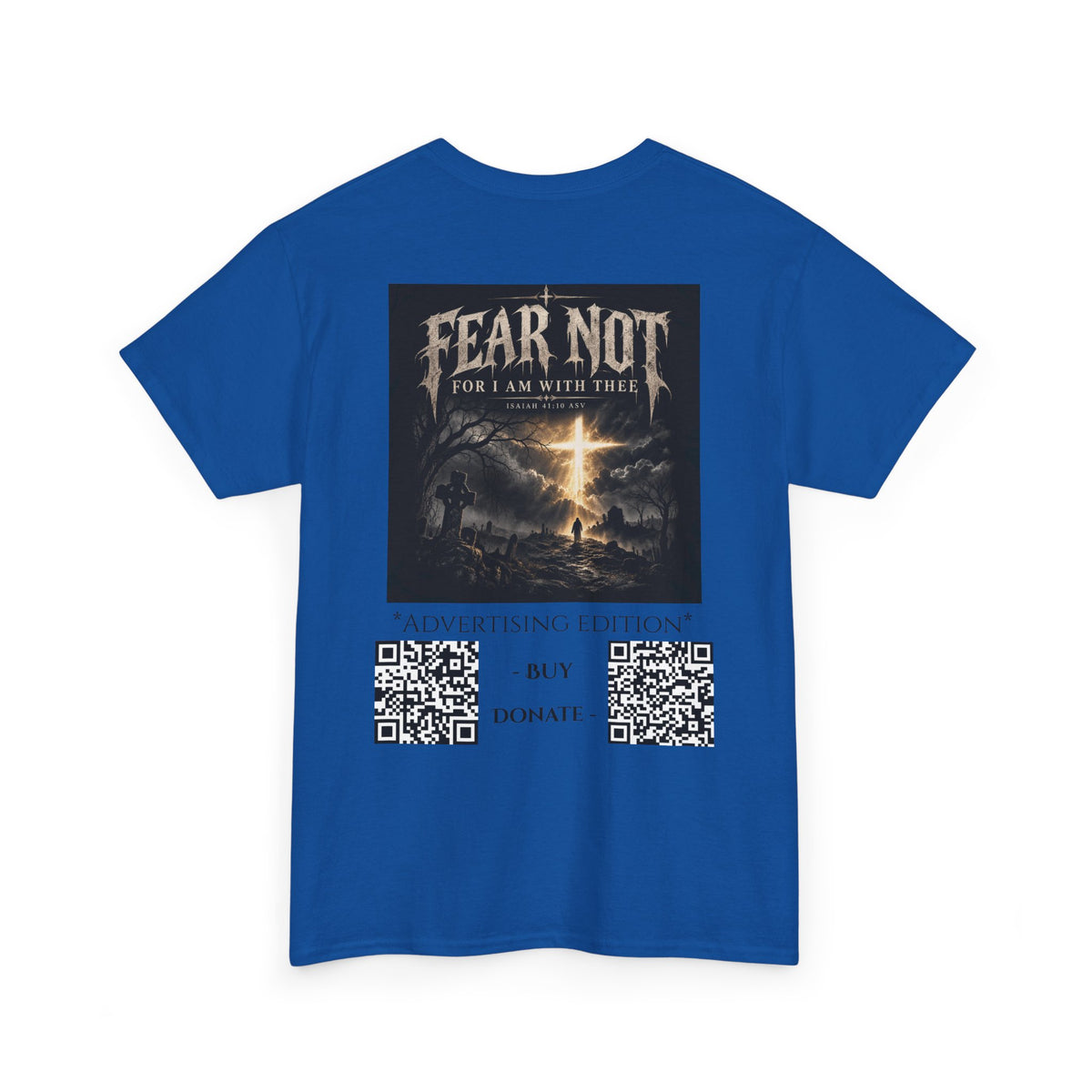Fear Not Ad Edition Holiday Line October Edition scripture Tee —  Christian Graphic T-Shirt