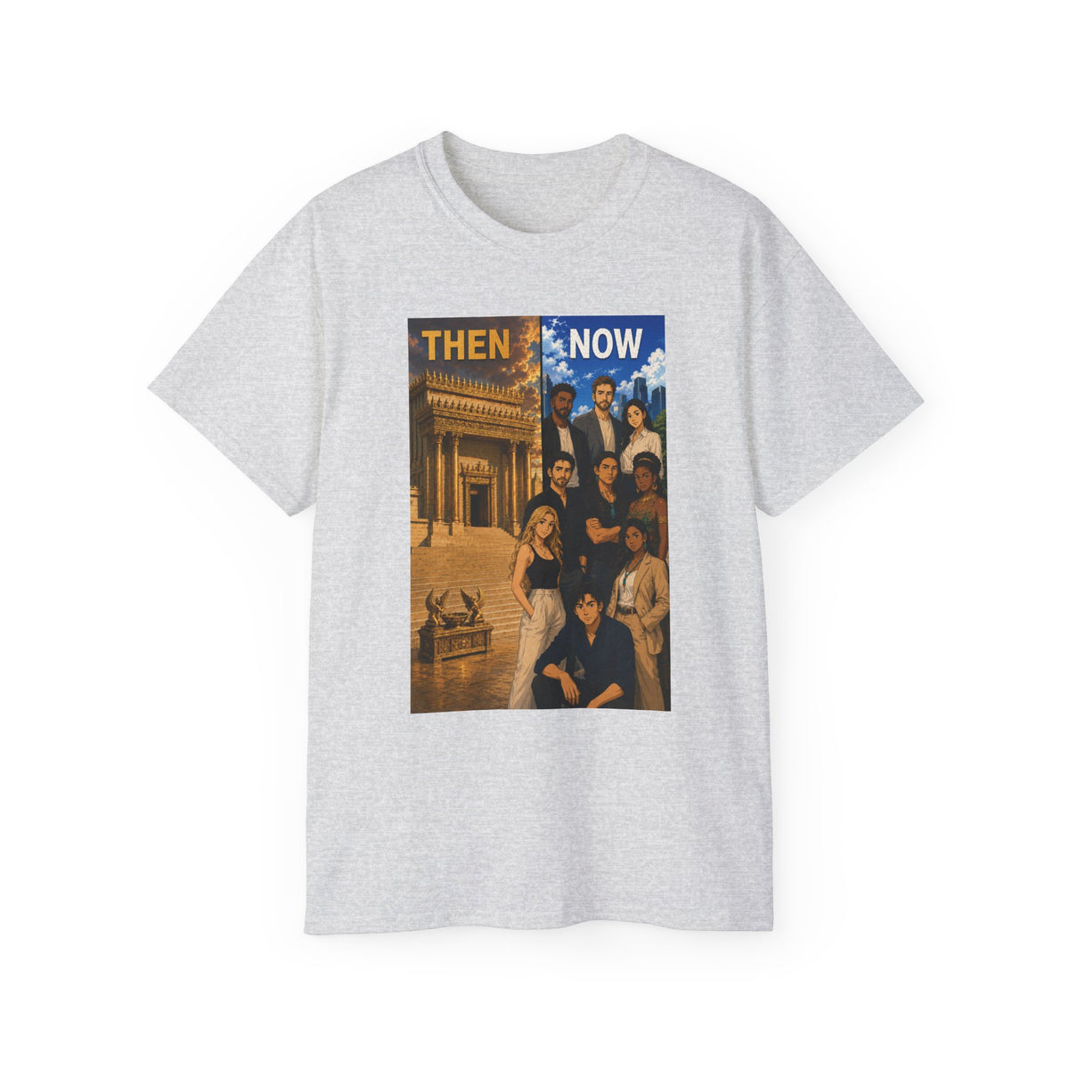 Then & Now Christian Graphic Tee — 2 Corinthians 6:16 Bible Verse Shirt