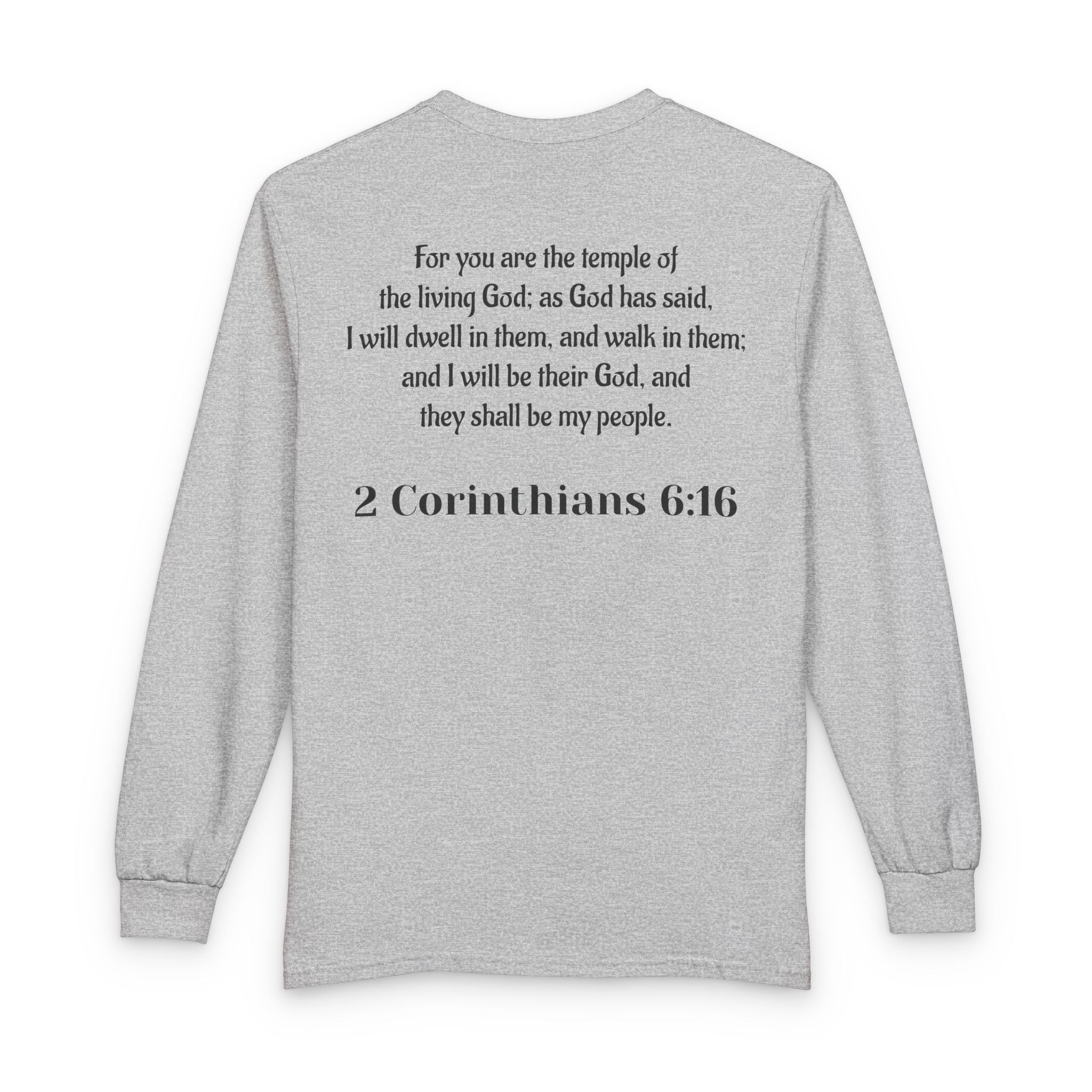 Then & Now non-animated Long Sleeve Tee — 2 Corinthians 6:16 Scripture Shirt