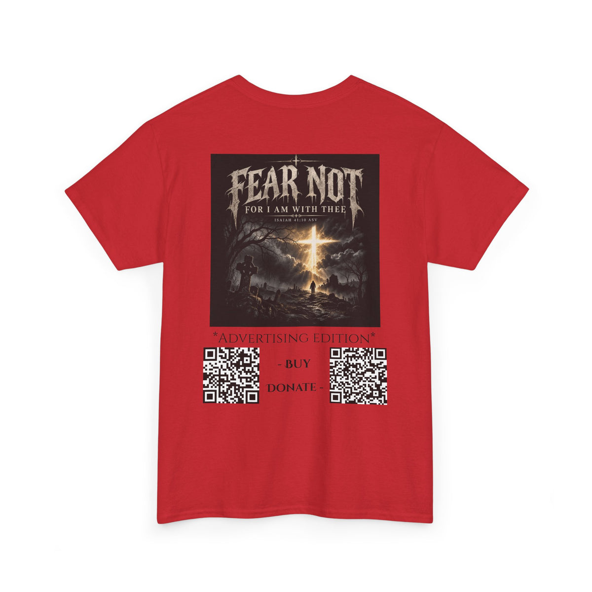Fear Not Ad Edition Holiday Line October Edition scripture Tee —  Christian Graphic T-Shirt