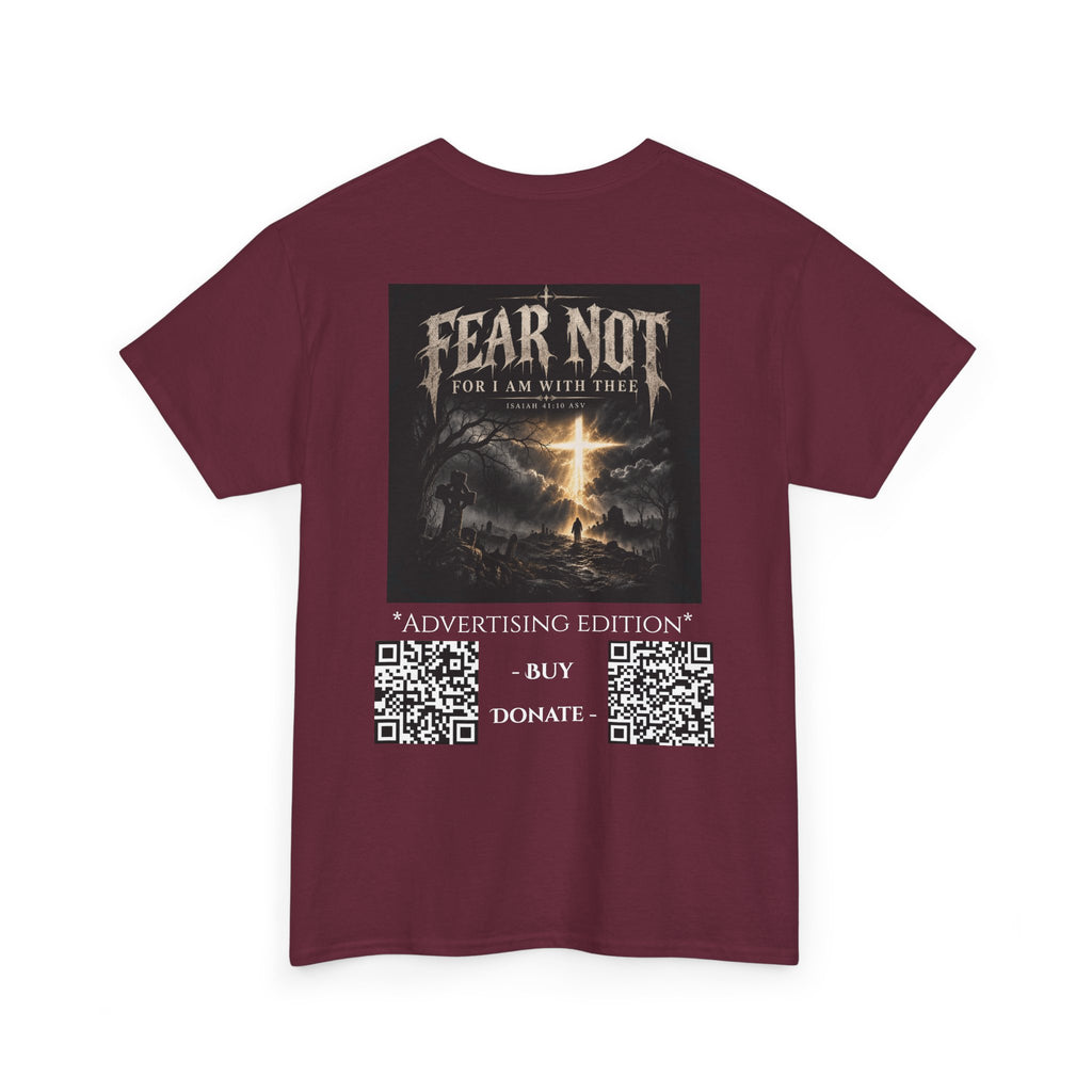 Fear Not Ad Edition Holiday Line October Edition scripture Tee —  Christian Graphic T-Shirt