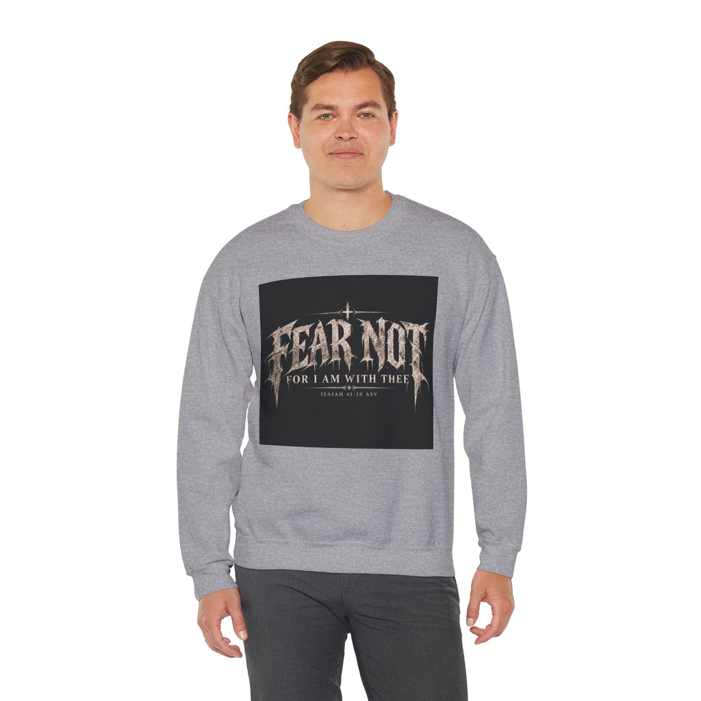 Fear Not Crewneck Sweatshirt Holiday October Edition — "Fear Not, For I Am With Thee" Christian Graphic Pullover