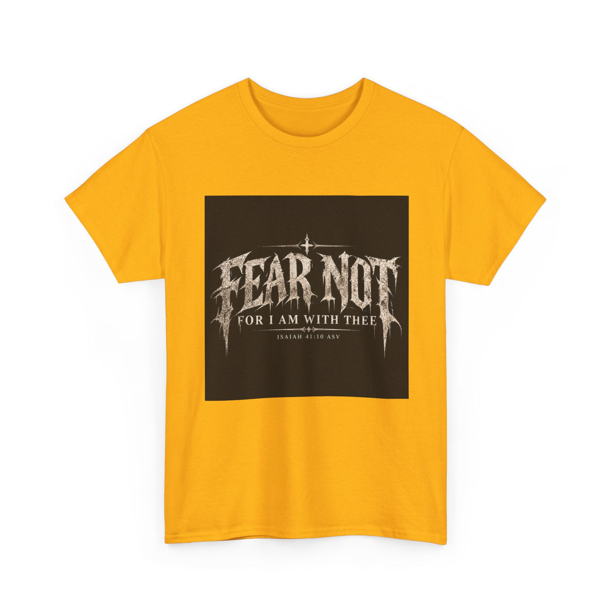 Fear Not Holliday Line October Edition scripture Tee —  Christian Graphic T-Shirt