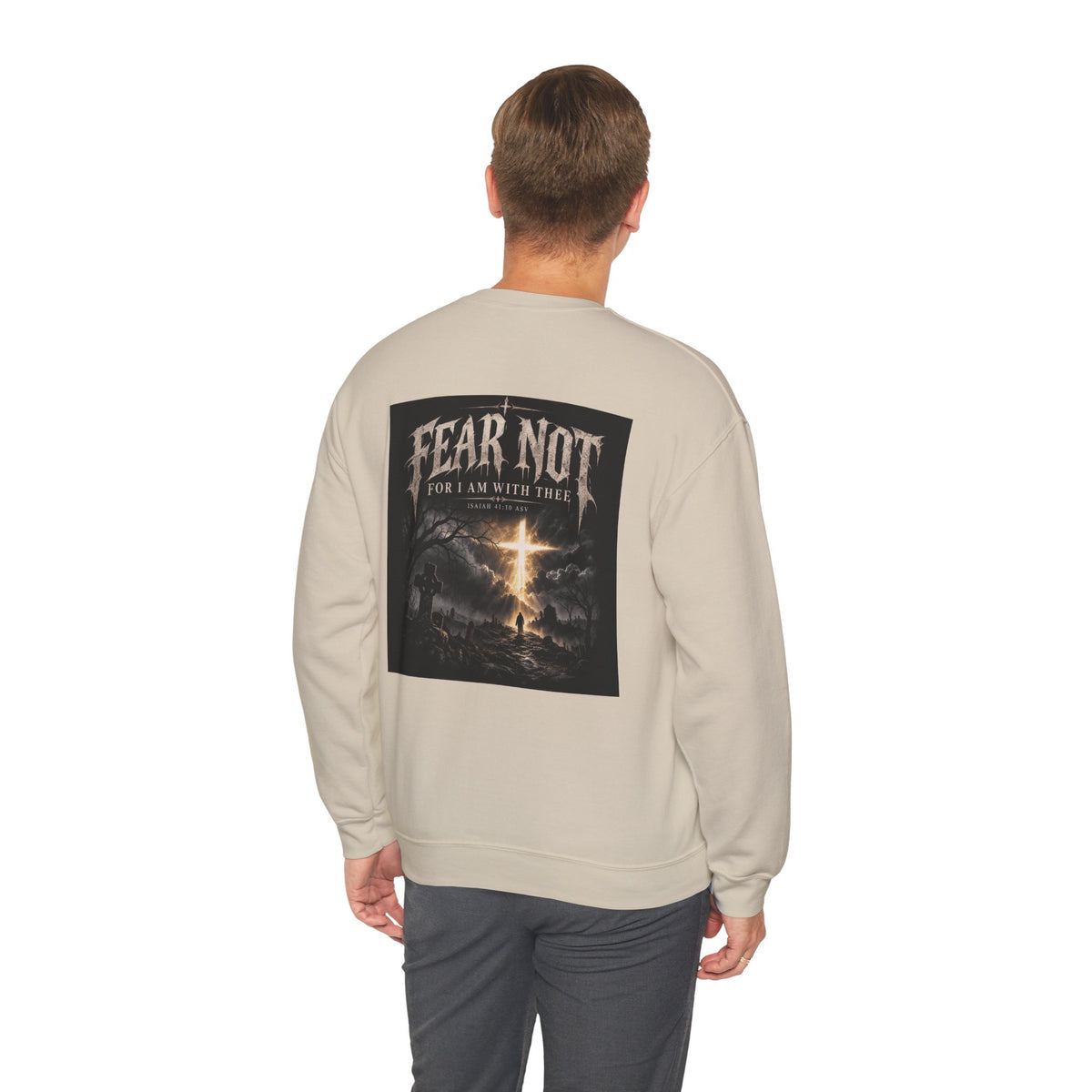 Fear Not Crewneck Sweatshirt Holiday October Edition — "Fear Not, For I Am With Thee" Christian Graphic Pullover