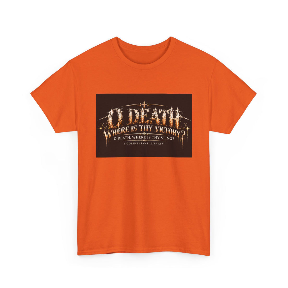 Victory Over Death Holiday October Edition Christian T-Shirt