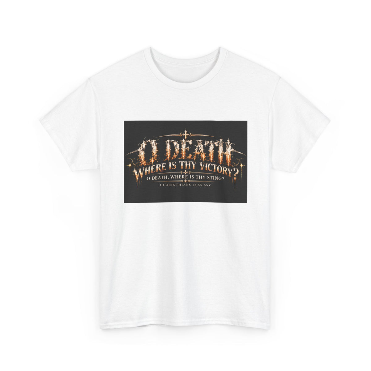 Victory Over Death Holiday October Edition Christian T-Shirt