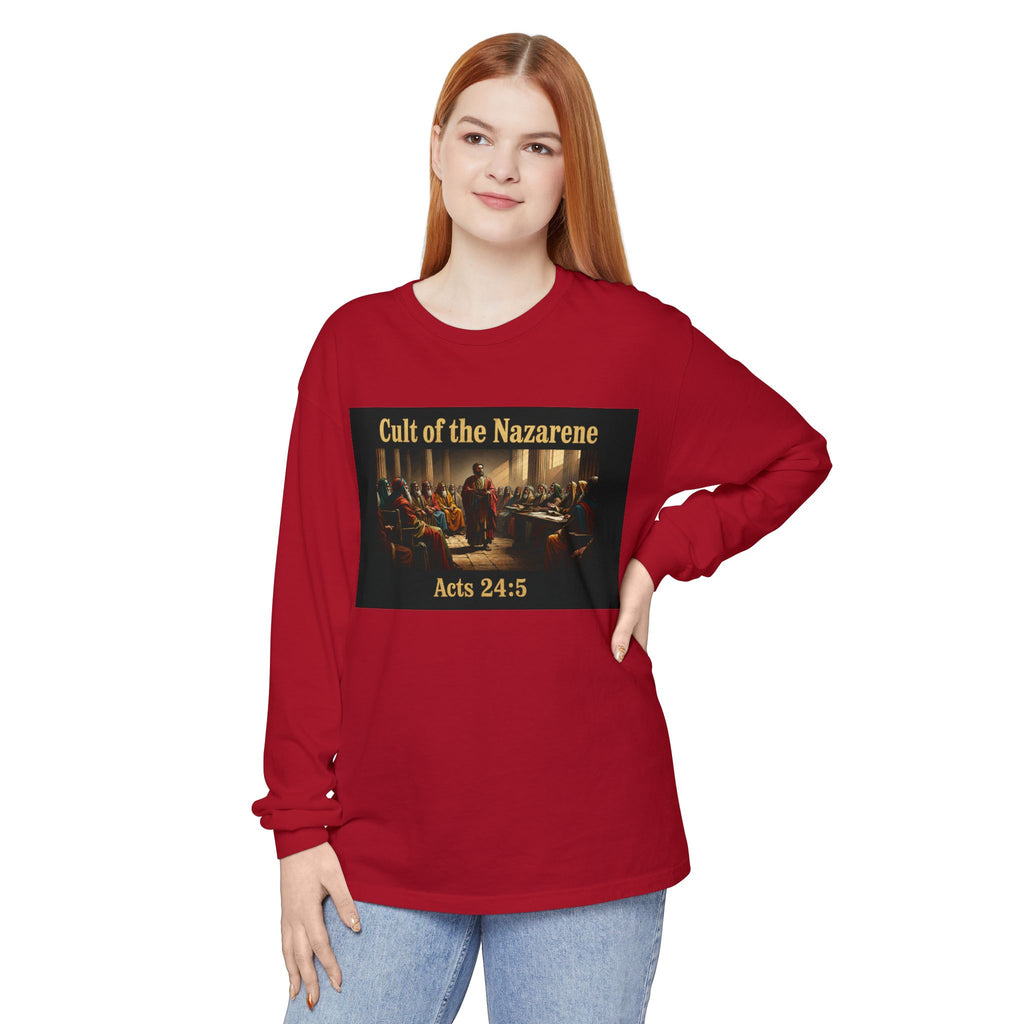 Acts 24:5 cult of the nazarene Scripture long sleeve Tee