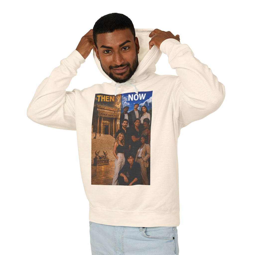 Then & Now Hoodie non-animated — 'You Are the Temple' 2 Corinthians 6:16 Christian Pullover