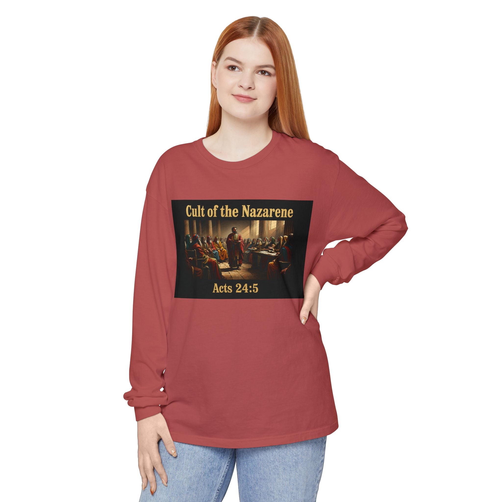 Acts 24:5 cult of the nazarene Scripture long sleeve Tee