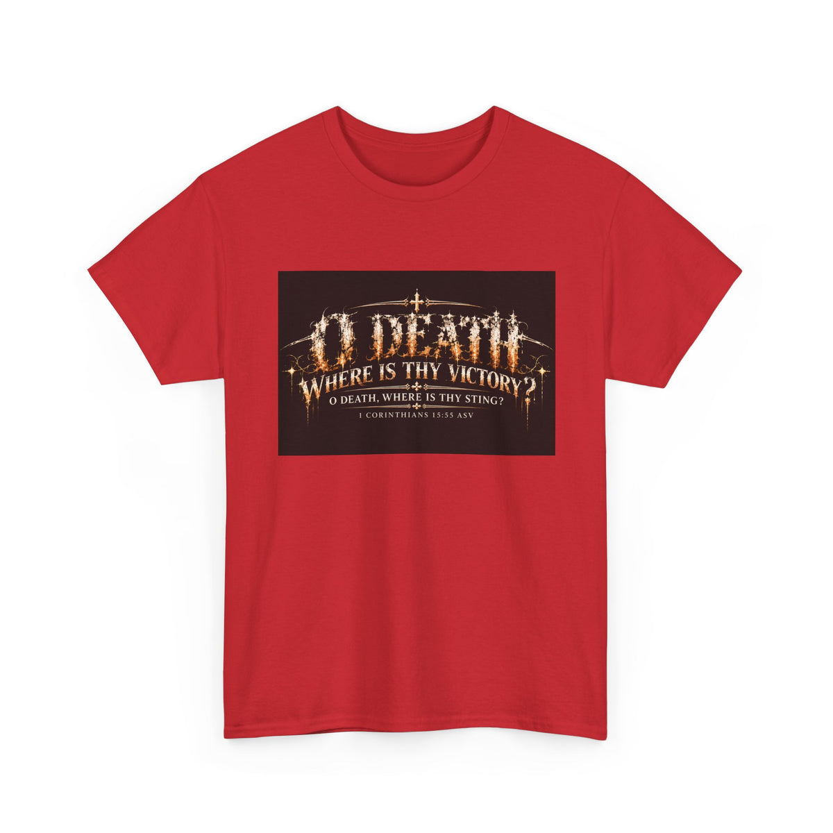 Victory Over Death Holiday October Edition Christian T-Shirt