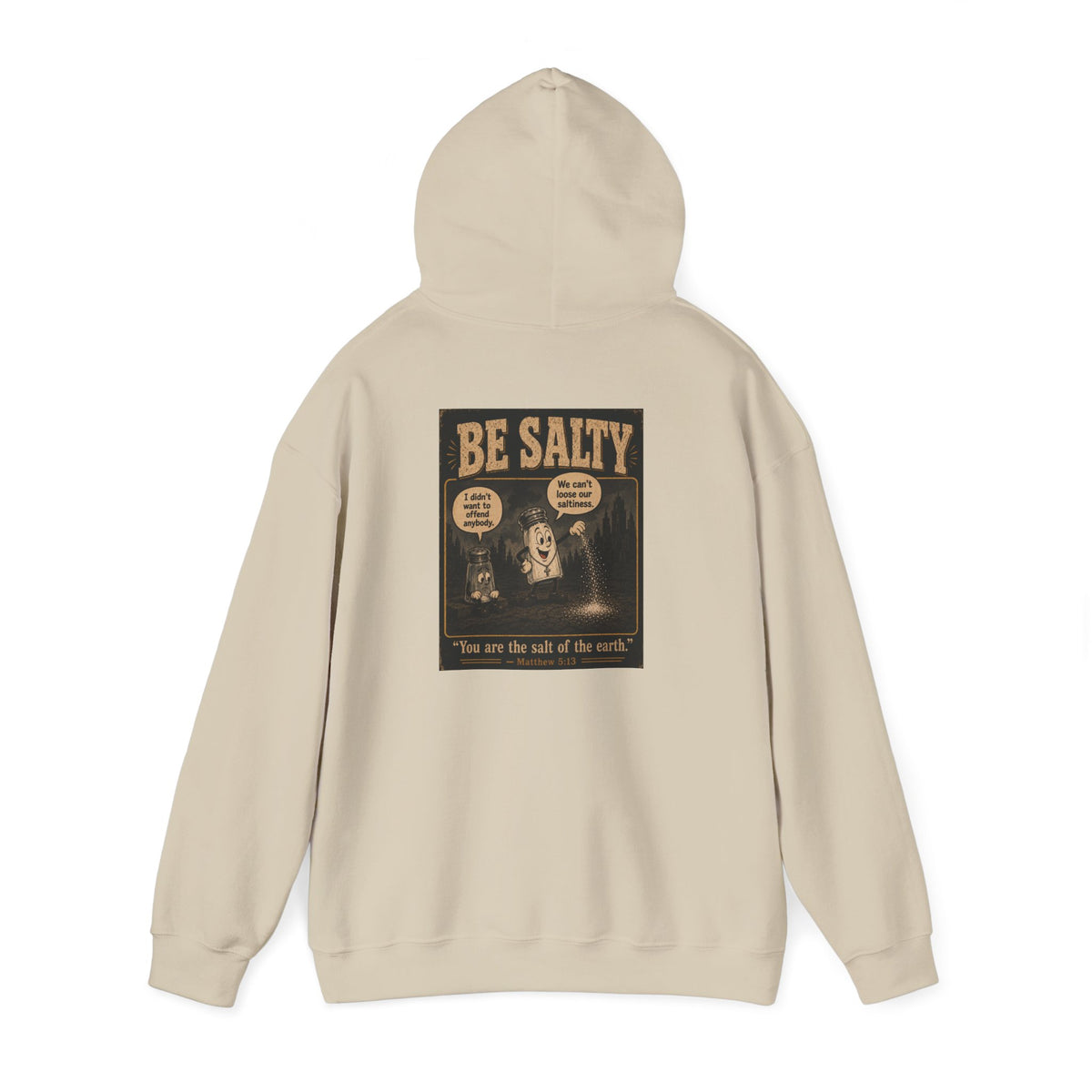 Salt the Earth Hoodie — "Salt the Earth" Matthew 5:13 Christian Graphic Pullover